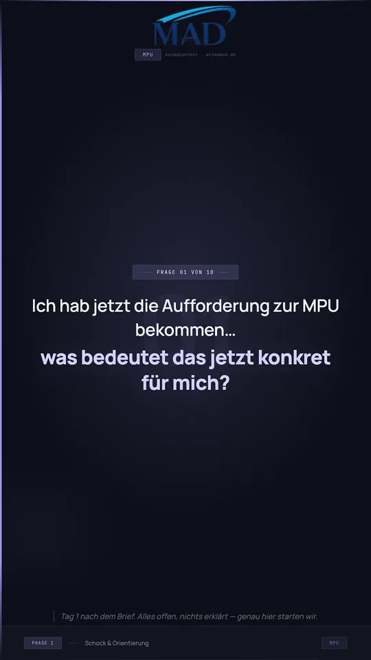 Ich hab jetzt die Aufforderung zur MPU bekommen – was bedeutet das jetzt konkret für mich?
